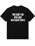 Epic Shit Graphic Tee